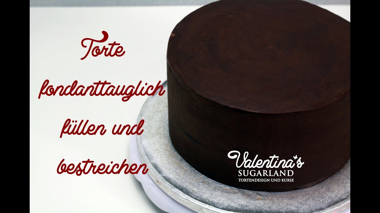 Torte Fondanttauglich Füllen und Einstreichen - YouTube