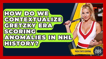 How Do We Contextualize Gretzky Era Scoring Anomalies In NHL History? - Puck Stats Central