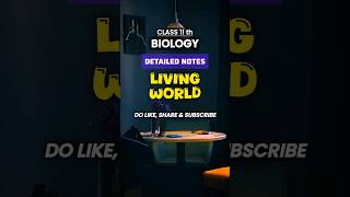 Living World | DETAILED NOTES With All Tricks | NEET | NCERT Based | Biology Class 11 #neet #biology