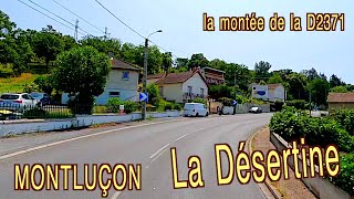 Montluçon La Montée De La Désertine Par La D2371
