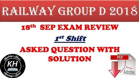 RRB Group D (18 September 2018, Shift-I) Exam Analysis & Asked Questions