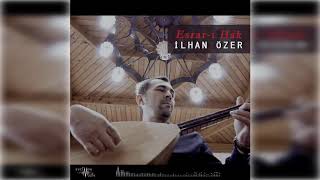 İlhan Özer - Gel Gönül Uzun Hava Official Audio