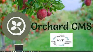 Orchard Core Minimum Viable Product
