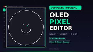 OLED Pixel Editor Complete Tutorial — Draw, Export & Flash to ESP8266