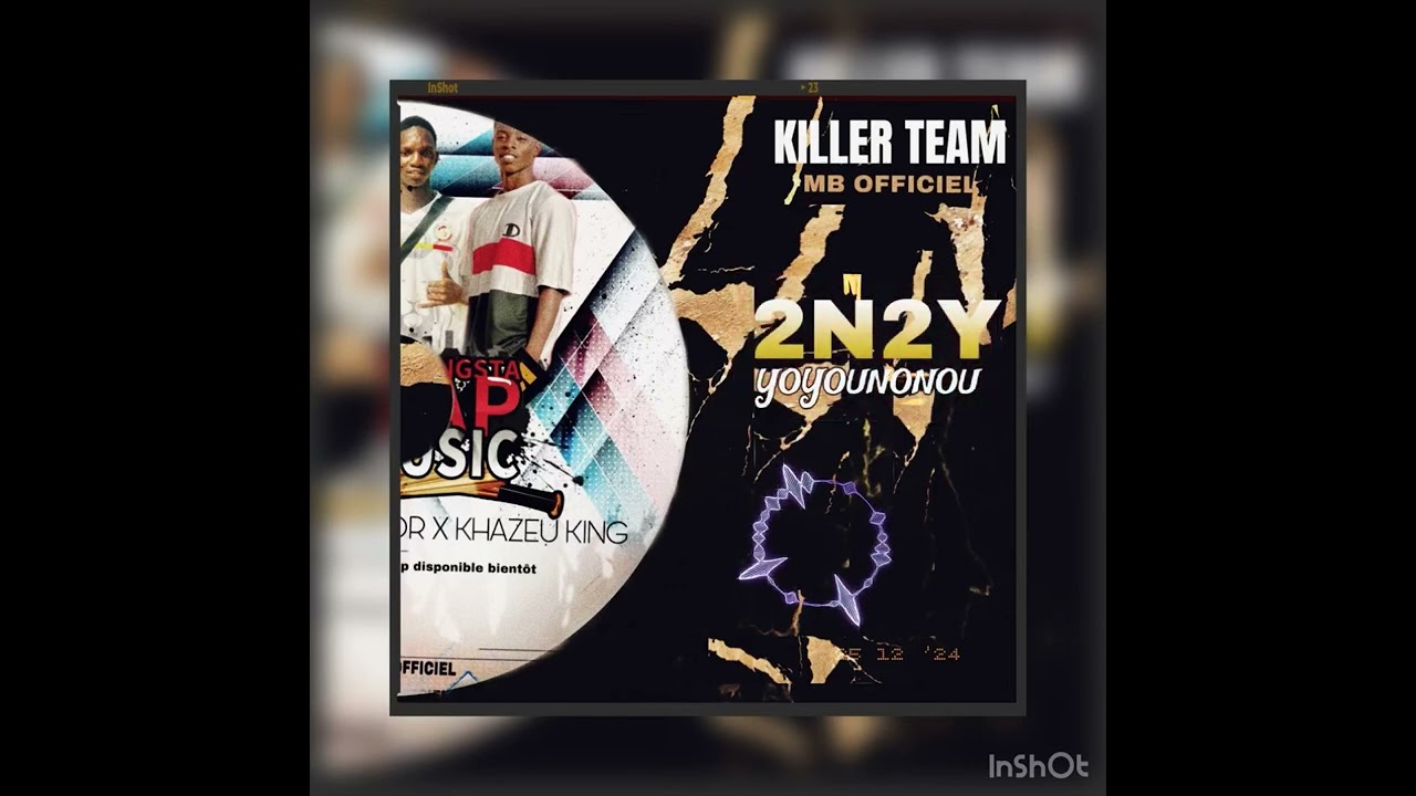 Killer team Mb officiel (Ngaz dor x khazeu King ) {yoyou nonou} prod By SMS221
