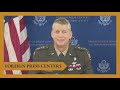 Foreign Press Center Briefing on the "U.S. National Guard’s Domestic and Global Engagement"