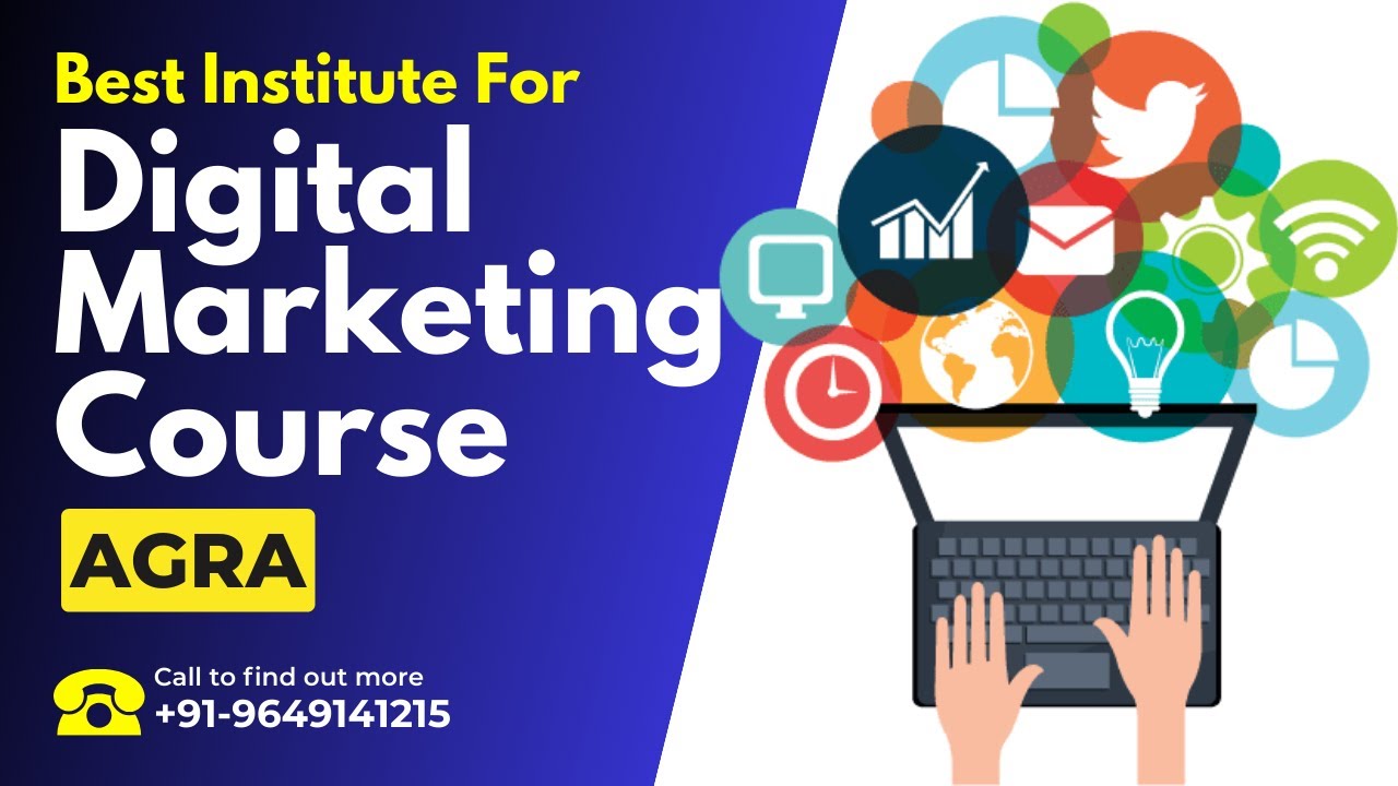 Best Training Institute for Digital Marketing Course in Agra | Digital Marketing Training