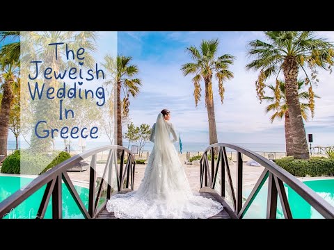 The Greek Jewish Wedding by YONIK 🇬🇧 הפקה מדהימה של חתונה בזמן הקורונה ביוון