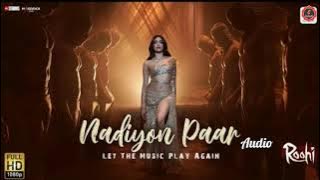 Nadiyon Paar Roohi //rajkumar-janvhi // Sony music company