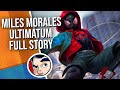 Spider-Man Miles Morales "Ultimatum Saga" - Full Story | Comicstorian