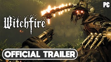 Witchfire - Official Gameplay Trailer (New Fantasy FPS Game)