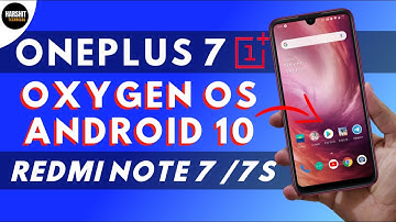 [BEST] OnePlus 7 Oxygen OS ROM for Redmi Note 7/7S | OxygenOS Android 10 for Redmi Note 7 (2020)