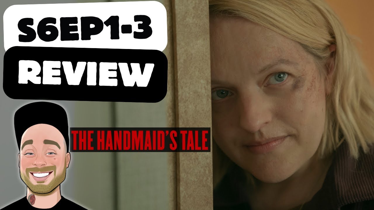 The Handmaid's Tale Season 6 Episodes 1-3 Review | Recap & Breakdown