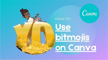 HOW TO: USE BITMOJIS ON CANVA