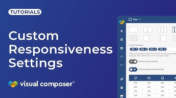 How to Use Custom Responsiveness Settings in Visual Composer