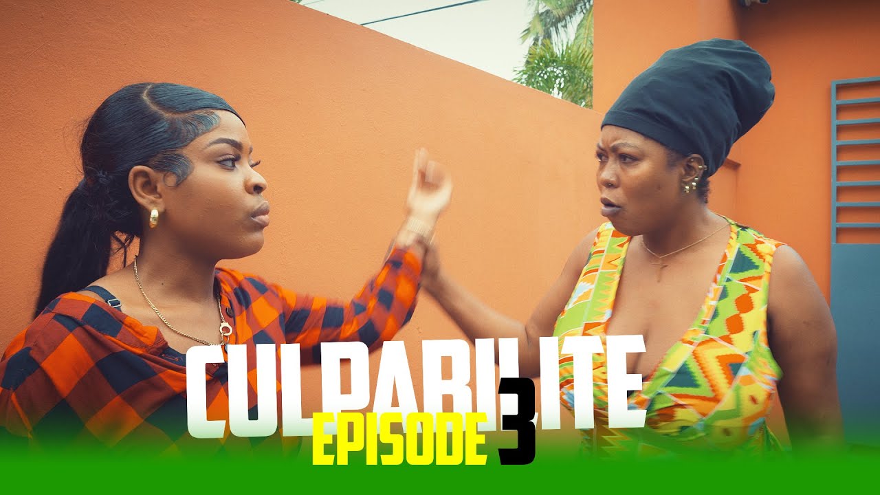CULPABILITE ( EPIODE 3 ) /Kenlie / Jerry / Angel / Victor / Joly /Rode /Lova-b