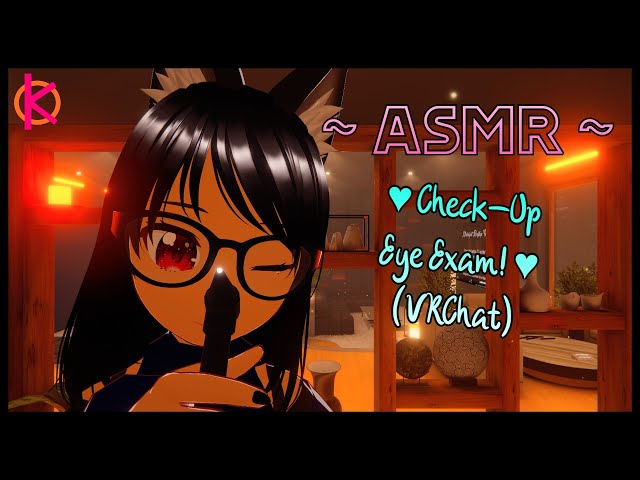 [ASMR] Check Up Eye Exam ♥ - [Eye Exam] [Medical ASMR] [VRChat]