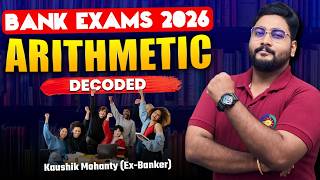 🔥 Master Arithmetic Techniques For Bank Exams 2026 By Kaushik Mohanty || Career Definer ||