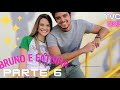 A HISTORIA DE BRUNO E FATINHA (comentada) - Parte 6