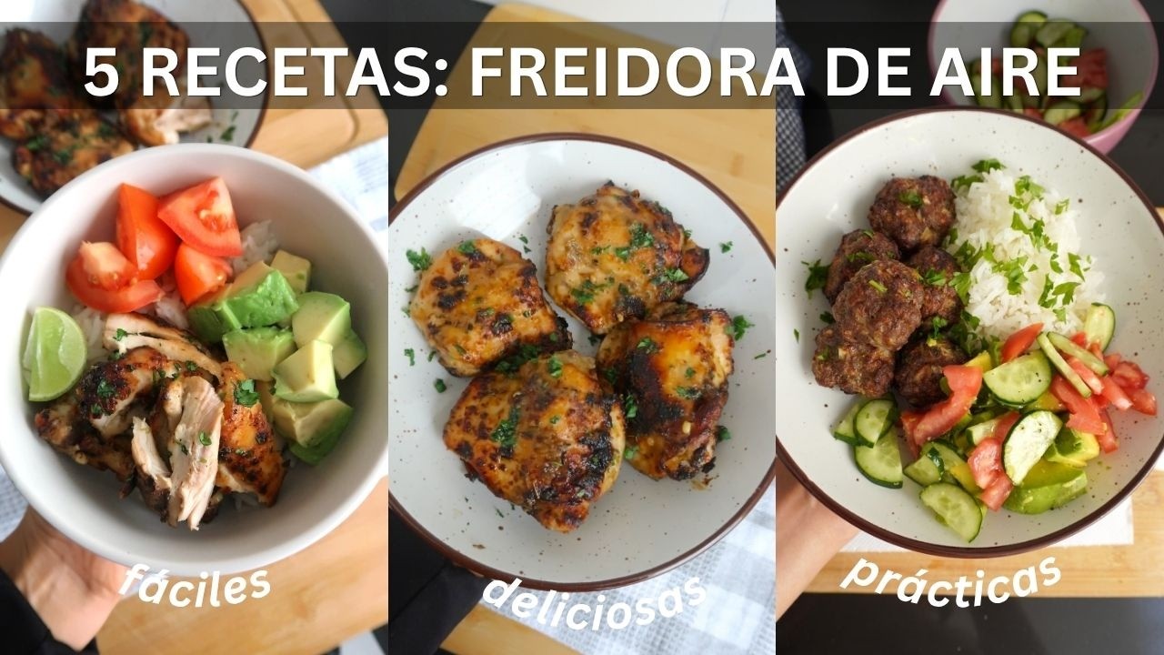 5 recetas con FREIDORA DE AIRE | fáciles, saludables y prácticas