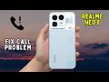 How to Fix Call Problem in Realme Neo 8 | Incoming Call Not Working &amp; No Sound Fix (2026)
