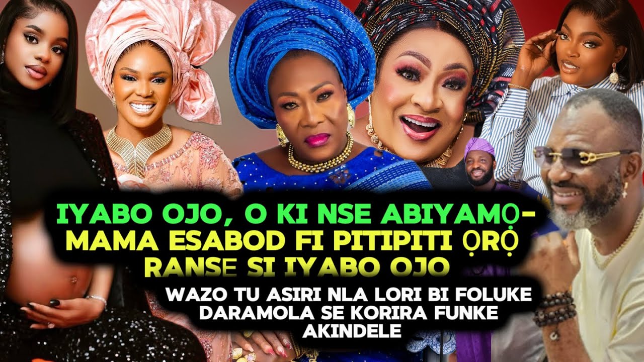 OSERE YI TU ASIRI NLA LORI BI FOLUKE DARAMOLA SE KORIRA FUNKE AKINDELE TO SI NSE ETANU RẸ GIDIGIDI
