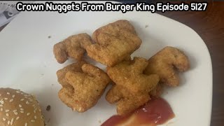 Elinor and Friends Food Review Of My 16 Crown Nuggets From Burger King Episode 5127