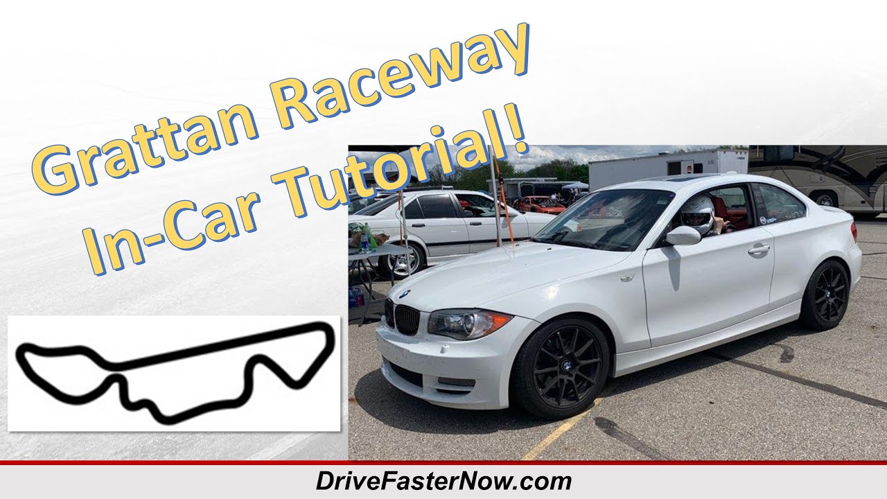 Grattan Raceway In-Car Tutorial with Anthony Magagnoli - YouTube