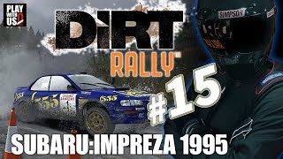 DiRT RALLY#15-SUBARU IMPREZA1995@BIDNO MOORLAND
