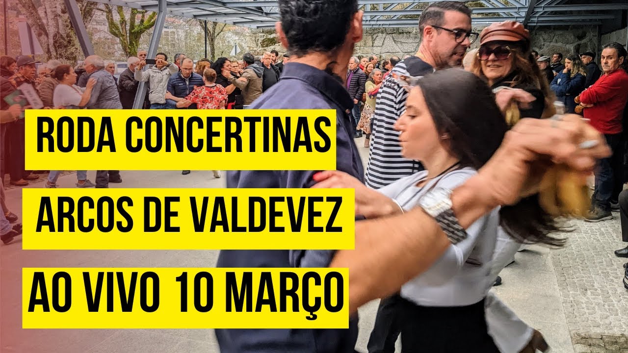 Em Directo Vota Na Roda Das Concertinas Arcos De Valdevez 10 Mar o em-directo-vota-na-roda-das-concertinas-arcos-de-valdevez-10-mar-o