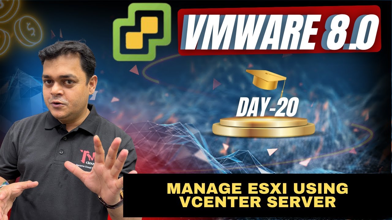 DAY-20 Manage ESXI using vCenter Server step by step guide. - YouTube