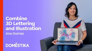 Digital 3D Lettering with Illustrated Elements - A course by Ana Gomez Bernaus | Domestika English