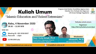 Kuliah Umum Islamic Education and Violent Extremism oleh Noor Huda Ismail, Ph.D