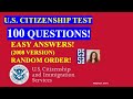 2022 - 100 Civics Questions (2008 VERSION) for the U.S. Citizenship Test