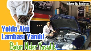 Yolda Akü Lambası Yandı! Bakın Neler Yaşadık. / Güven Oto Tamircim