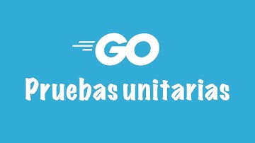 Domina el arte de las pruebas unitarias en Golang