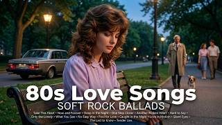 80s Love Songs Playlist | 💿 | Soft Rock Ballads & Classic Love Songs | Vol. 12 | Retro Rush FM