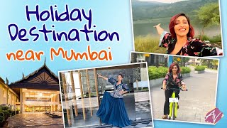 Holiday Destination Near Mumbai | Aarya Vora Travel Vlog | #AawariAarya