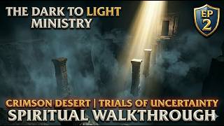 Crimson Desert Spiritual Walkthrough Ep2: The Trail of Uncertainty