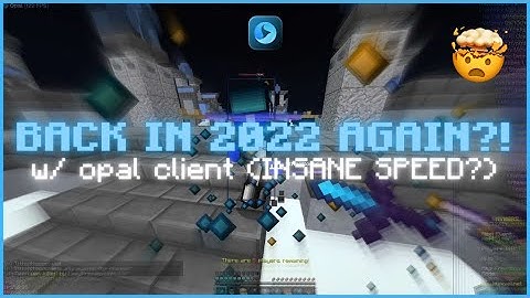 BACK IN 2022 ft. opal client | strafe lowhop, insane scaffold