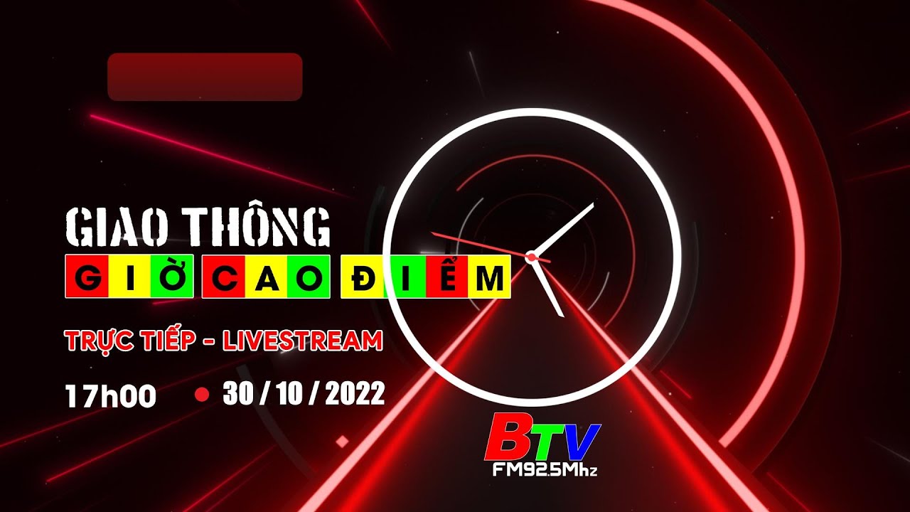 Livestream | Giao thông - Giờ cao điểm | Chiều... - youtube