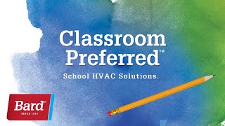 Bard Classroom Preferred Video
