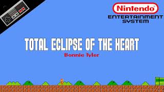 Bonnie Tyler — Total Eclipse of the Heart 8-Bit Cover | NES Soundfont Remix | Meme Songs