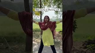 Haryanvi Aunty on Morning walk 🤣 #rakhilohchab #comedy #haryanvi #aunty #funny #morning