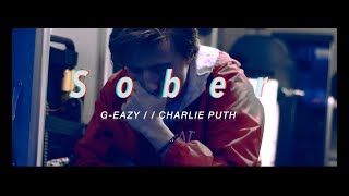 G-Eazy - Sober (Music Video)