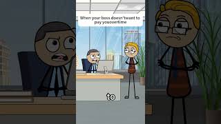 When your boss doesn’t want to pay you overtime #animation #fpy #work #worklife