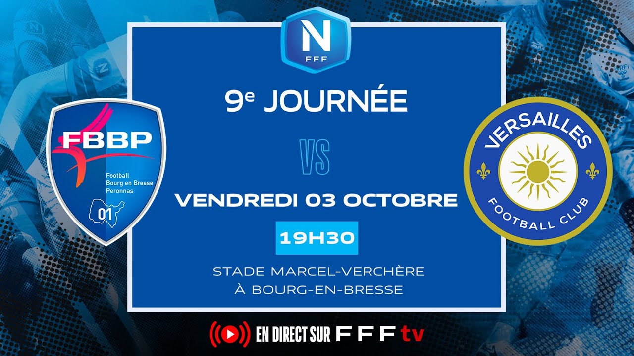 J9 I FBBP01 vs FC Versailles en replay I National FFF 2025-2026