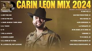 Carin Leon Exitos Mix 2024 - Las Mejores Canciones de Carin Leon - Carin Leon Álbum Completo