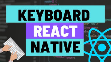 Dismiss Keyboard Programmatically and Subscribe and Unsubscribe to Keyboard Events for React Native