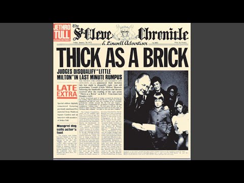 Thick as a Brick (Pt. 1) (1997 Remaster)